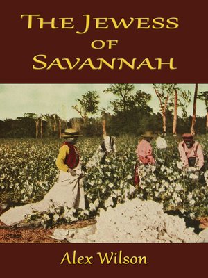 cover image of The Jewess of Savannah